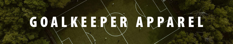 Goalkeeper Apparel