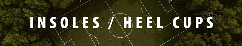 Insoles/Heel Cups
