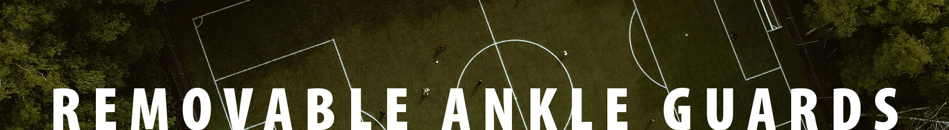 Removable Ankle Guards