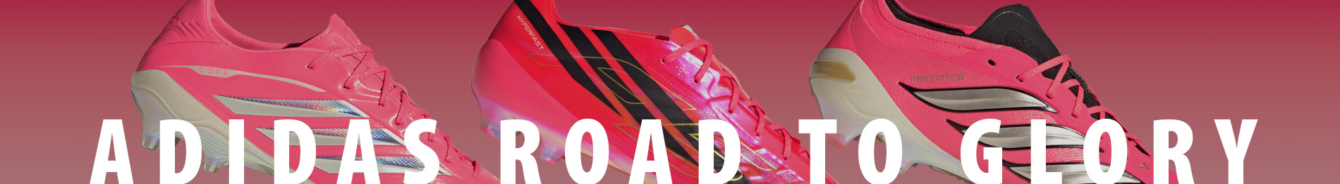 adidas Road to Glory